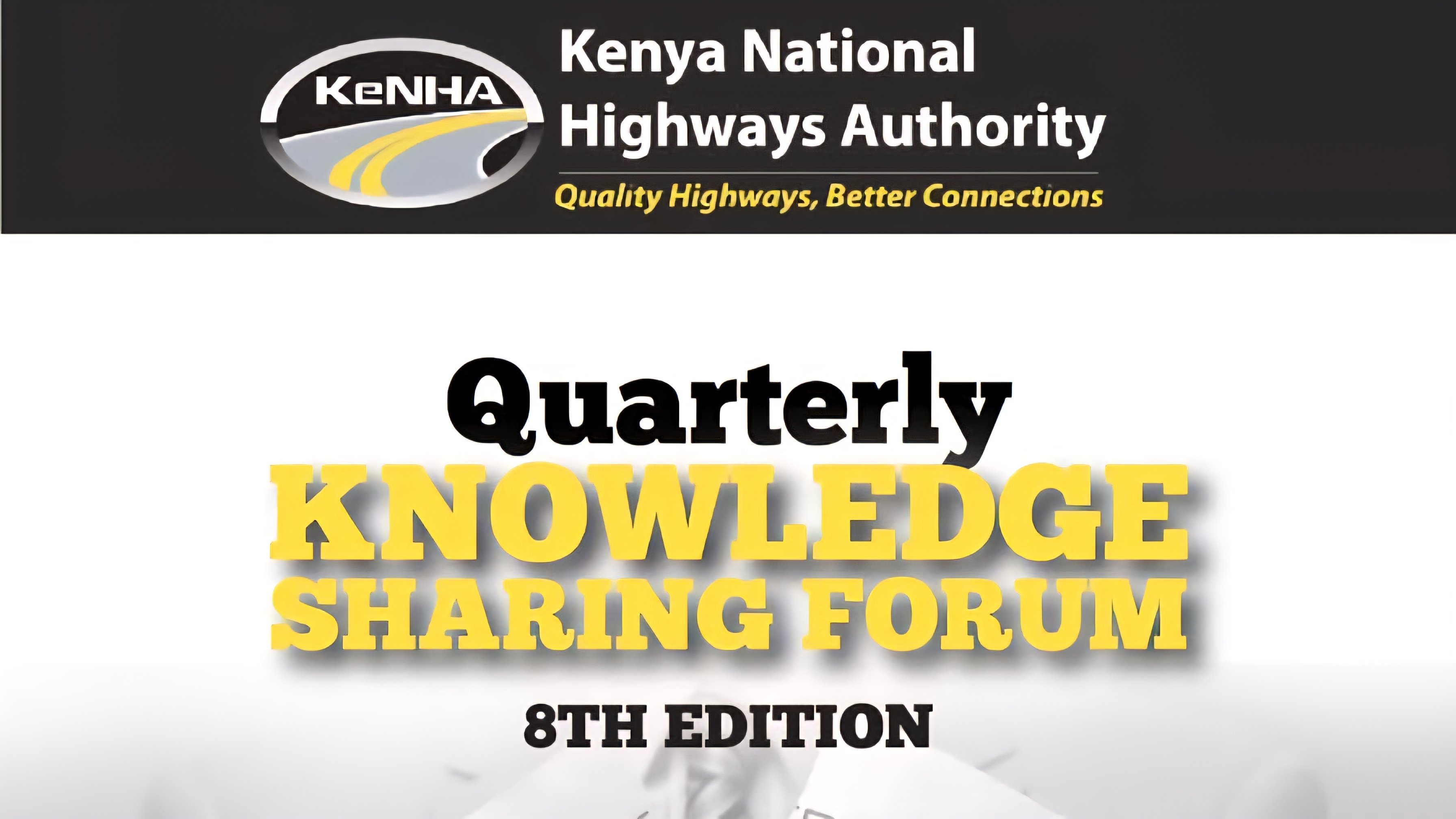 Poster for Kenya National Highways Authority's quarterly knowledge sharing forum with construction site background, event title and details overlaid.