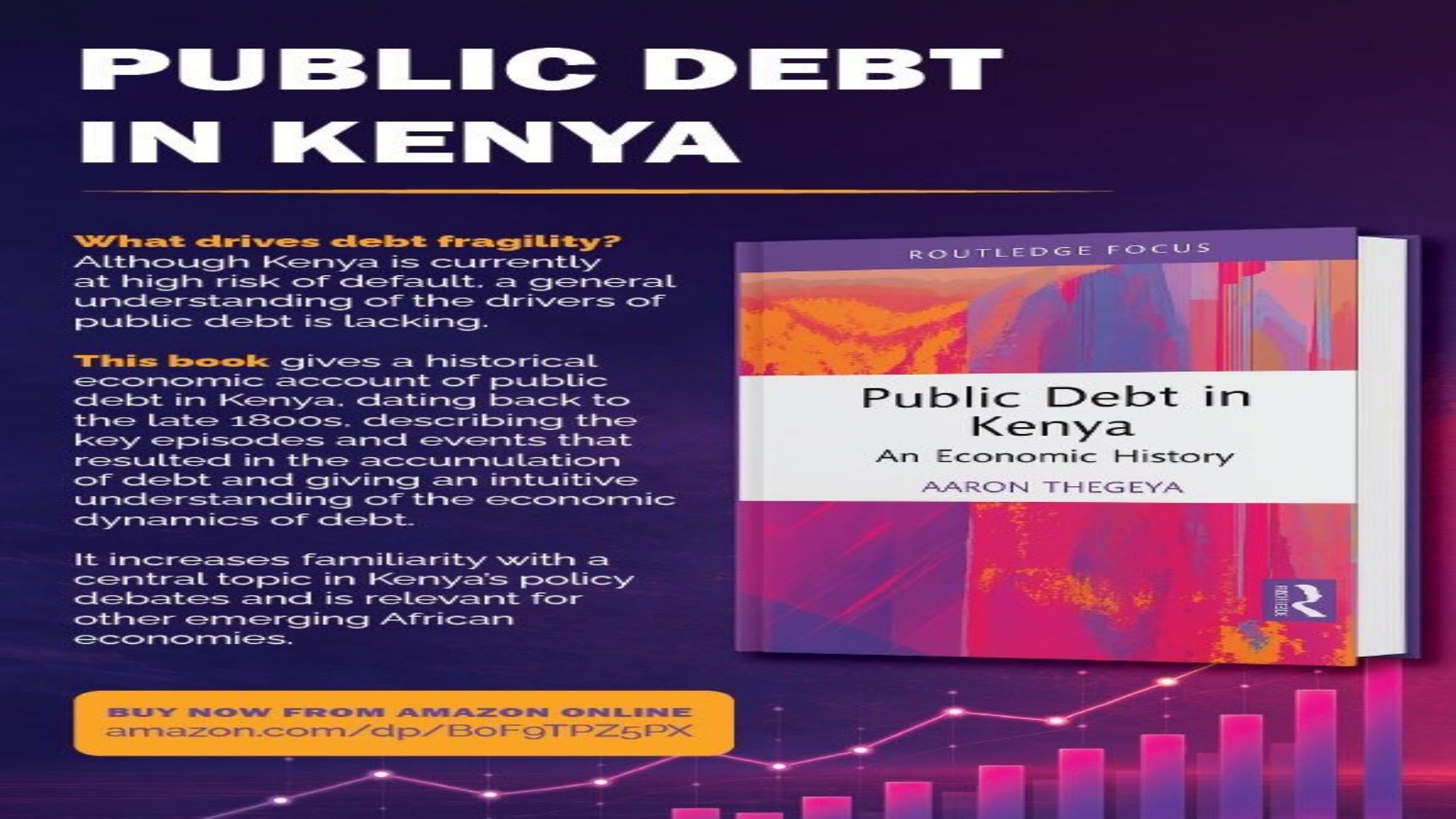A copy of the book Public Debt in Kenya: An Economic History by Aaron Thegeya displayed next to promotional text on public debt drivers.