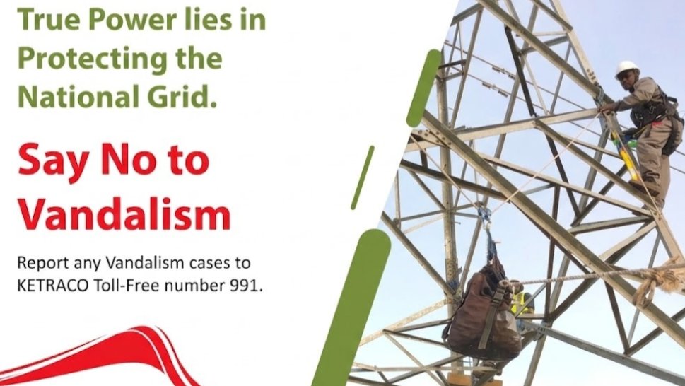 Vandals target high-voltage lines as KETRACO opens public reporting hotline