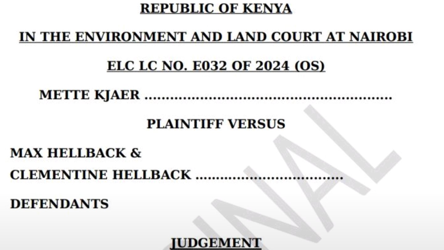 Official court judgment document from the Republic of Kenya Environment and Land Court at Nairobi, case number ELC LC No. E032 of 2024 (OS), titled Mette Kjaer versus Max Hellback and Clementine Hellback.