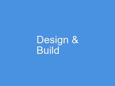 Design and Build